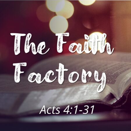 factory of faith
